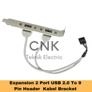 ADDITIONAL USB PANEL CPU COMPUTER Expansion 2 Port USB To 9 Pin Header Cable Bracket HUB