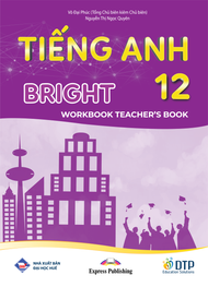 Sách - Dtpbooks - Tiếng Anh 12 Bright - Workook Teachers Book (Sách giáo viên bài tập)