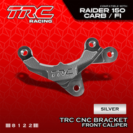 TRC Racing 2 POT CNC Brake Caliper Bracket For RAIDER 150 CARB/FI 8122