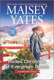 Rodeo Christmas at Evergreen Ranch Maisey Yates