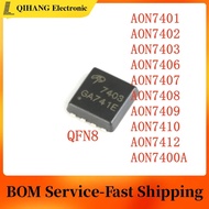 1-5PCS AON7401 AON7402 AON7403 AON7406 AON7407 AON7408 AON7409 AON7410 AON7412 AON7400A QFN-8 chip i