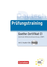 Deutsch Pruefungstraining, Goethe-Zertifikat C1,m. Audio-CDs