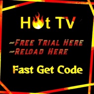 Reload Code Hot TV / 1 Hari Trial / Hottv Package 30 / 7 / 90 / 180 / 365days / Top Up Tv Box / Smart TV / Mobile Use