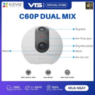 EZVIZ C60P Wifi Camera (3MP + 3MP), C6C 8MP, H6 5MP - 2-Way Talk, Motion Tracking - VTS