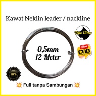 Kawat neklin 05mm 12Meter / Wire Leader / neklin 05 mm / senar pancing 05mm / senar neklin 05 / sena