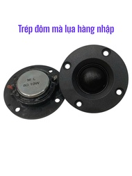Loa treble mini 5cm  màng lụa  loa treble đôm - 8 ohm - 10w - giá 1 đôi
