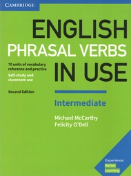 CAMBRIDGE ENGLISH PHRASAL VERBS IN USE : INTERMEDIATE  (WITH ANSWERS) (2nd ED.)  BY DKTODAY