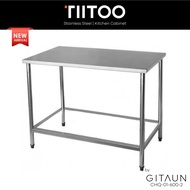 [TIITOO] Stainless Steel Working Table / Stainless Steel Kitchen Working Table 1 Tier / CHQ-01-600-2