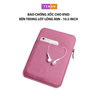 Túi Chống Xốc Cho IPAD 10.5 Inch Có Lớp Đệm Lông Air10.5/Pro10.5/ iPad2/3/4 /10.2