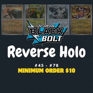Scarlet & Violet Black Bolt Reverse Holo Singles [English] 45 - 78