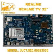 REALME TV 32" ALL IN ONE BOARD REALME TV 32"