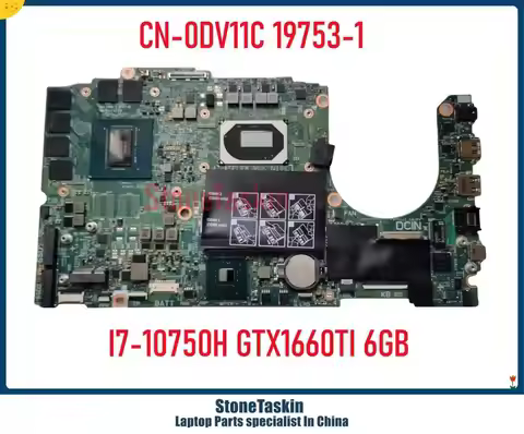 StoneTaskin CN-0DV11C Gaming Platform System Board 19753-1 for Dell G3 3500 Intel 10th Gen DDR4 GTX1