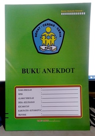 Buku Anekdot untuk TK - Paud (Buku Administrasi Guru TK/Paud)