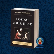 Losing Your Head: Abjection, Aesthetic Conflict, and Psychoanalytic Cr