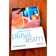 Things To Do Play & Learn Fun Activities For 2-6 Years Old Parenting Children Book