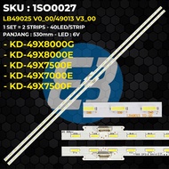 TV Backlight sony 49 Inch KD-49X8000E 49X8000G 49X7500E 49X7500F 49X7000E LB49025 V0_00/49013 V3_00