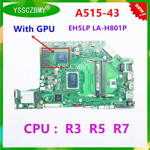 NEW EH5LP LA-H801P For Acer Aspire A315-42 A315-43 A515-43 Laptop Motherboard With CPU R3 / R5 / R7 
