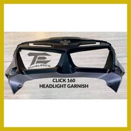 ✥ ۞ ✹ STOCK HEADLIGHT GARNISH FOR HONDA CLICK 160