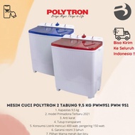 Mesin Cuci Polytron 2 tabung 9,5 kg PWM951 PWM 951