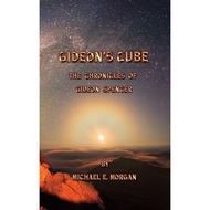Gideon's Cube The Chronicles Of Gideon Spencer - Paperback - English - 9780990313366