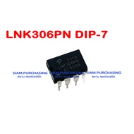 IC ไอซี DIP-7 LNK302PN LNK302GN-TL LNK304PN LNK305PN LNK306PN LNK364PN LNK500PN LNK562PN LNK564PN LN