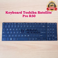 Toshiba Satellite Pro R50 R50-A R50-B C50-B C50D-B C55-B C55D-B C50A-B C50T-B Keyboard