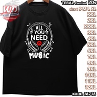 KAOS MUSIC BIG SIZE CODE JA718 JUMBO 2XL 3XL 4XL 5XL 6XL 7XL 8XL 9XL 10XL 11XL 12XL