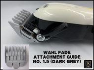 Wahl Fade Attachment Guide (No. 0.5 & 1.5)