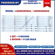 LE50K6500UA / LE50K6600UG HAIER 50" LED TV BACKLIGHT HAIER 50 INCH LED TV  LE50K6500 LE50K6600 LE50K