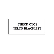 CHECK TELCO CTOS BLACKLIST