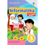 Erlangga - INFORMATICS SD CLASS 5