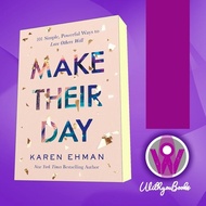 Make Their Book DAY: 101 Simple, Powerful Ways to Love Others Well Karen Eh