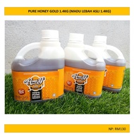 PURE HONEY GOLD 1.4KG (MADU LEBAH ASLI 1.4KG) - Madu Shuib - Bee Factory