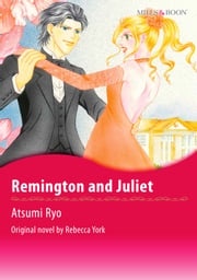 REMINGTON AND JULIET Rebecca York