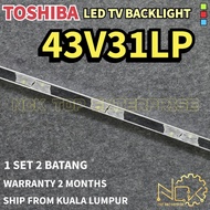 43V31LP TOSHIBA TV LED BACKLIGHT BARU READY STOCK 43V31