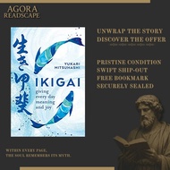 Ikigai: Giving every day meaning and joy by Yukari Mitsuhashi