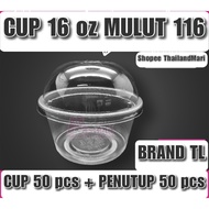 [50 PCS]CUP 16 OZ MULUT 116 BRAND TL