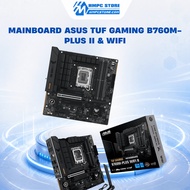 Mainboard ASUS TUF GAMING B760M-PLUS II & TUF GAMING B760M-PLUS WIFI II DDR5 |