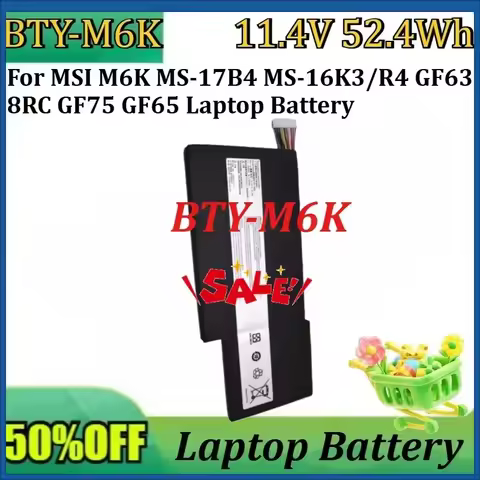 New BTY-M6K 11.4V 52.4Wh High Quality Battery for MSI M6K MS-17B4 MS-16K3/R4 GF63 8RC GF75 GF65 Lapt