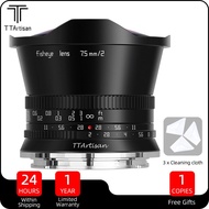 Ttartisan เลนส์สำหรับ Sony ฟิชอายรูรับแสงขนาดใหญ่7.5มม. APS-C F2ฟูจิ X Canon M Panasonic L M43 Nikon Z Canon R Mount กล้อง