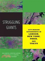 Struggling Giants ─ City-Region Governance in London, New York, Paris, and Tokyo
