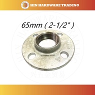 65mm ( 2-1/2" ) Galvanized Iron ( GI ) Round Flange (T/E) HOLE : 4 GIFLG065