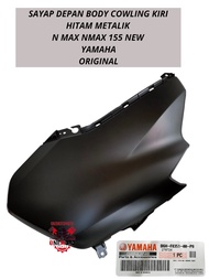 SAYAP DEPAN BODY COWLING KANAN KIRI HITAM METALIK N MAX NMAX 155 NEW YAMAHA ORIGINAL B6H-F8377-00-P8
