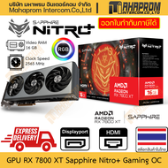 การ์ดจอ RX 7800 XT OC Sapphire รุ่น Nitro+ Gaming 16GB GDDR6 DP x2 HDMI x2 สินค้ามีประกัน