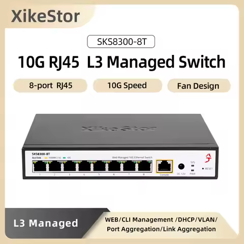 XikeStor 8-Port 10G RJ45 L3 Managed with Fan Support 1G/2.5G/10G DHCP/VLAN/Port Aggregation/Routing 