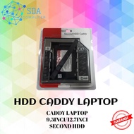 CADDY HDD CADDY SSD/ CADDY HDD/ 12.7 MM THICKNESS - Slim 9.5MM - Slim 9.5MM WARRANTY