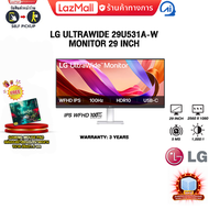 [ผ่อน 0% 6 ด.]LG ULTRAWIDE 29U531A-W MONITOR 29 INCH (IPS WFHD 100Hz)/ประกัน 3 Years