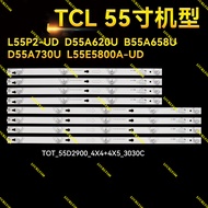 8pcs lot 55D2900 TCL 55A660U 4C-LB5505-HR 4C-LB5504-YH B55A858U L55F3800A D55A620U 55U6700C D55A810 