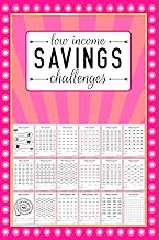Low Income Savings Challenges: Ultimate Book of Savings Challenges | 118 Pages Money Savings Challen