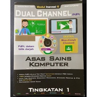 [Buku Latihan] Buku aktiviti: Modul Inovasi 6 DUAL CHANNEL ASAS SAINS KOMPUTER ( ASK) TINGKATAN 1 KS